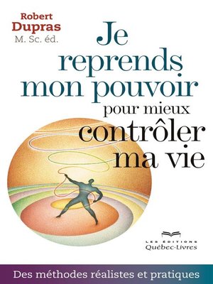 cover image of Je reprends mon pouvoir pour mieux contrôler ma vie